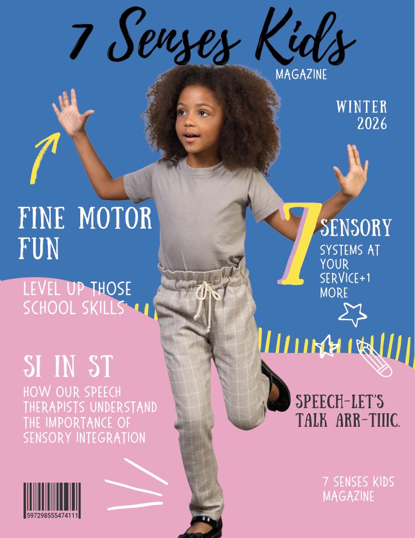 7 Senses Kids Magazine, Winter 2026, page 1